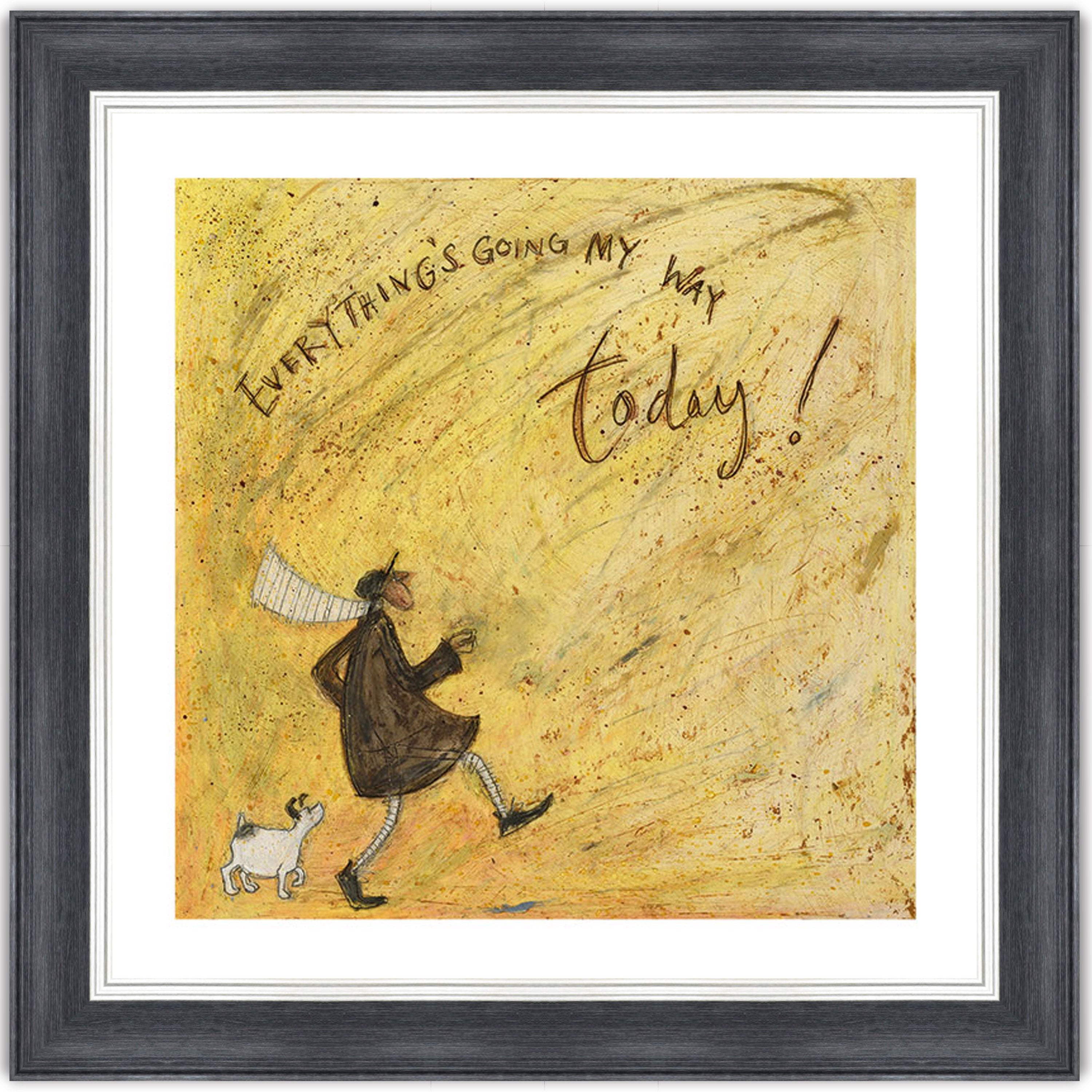 Everything's Going My Way Today!