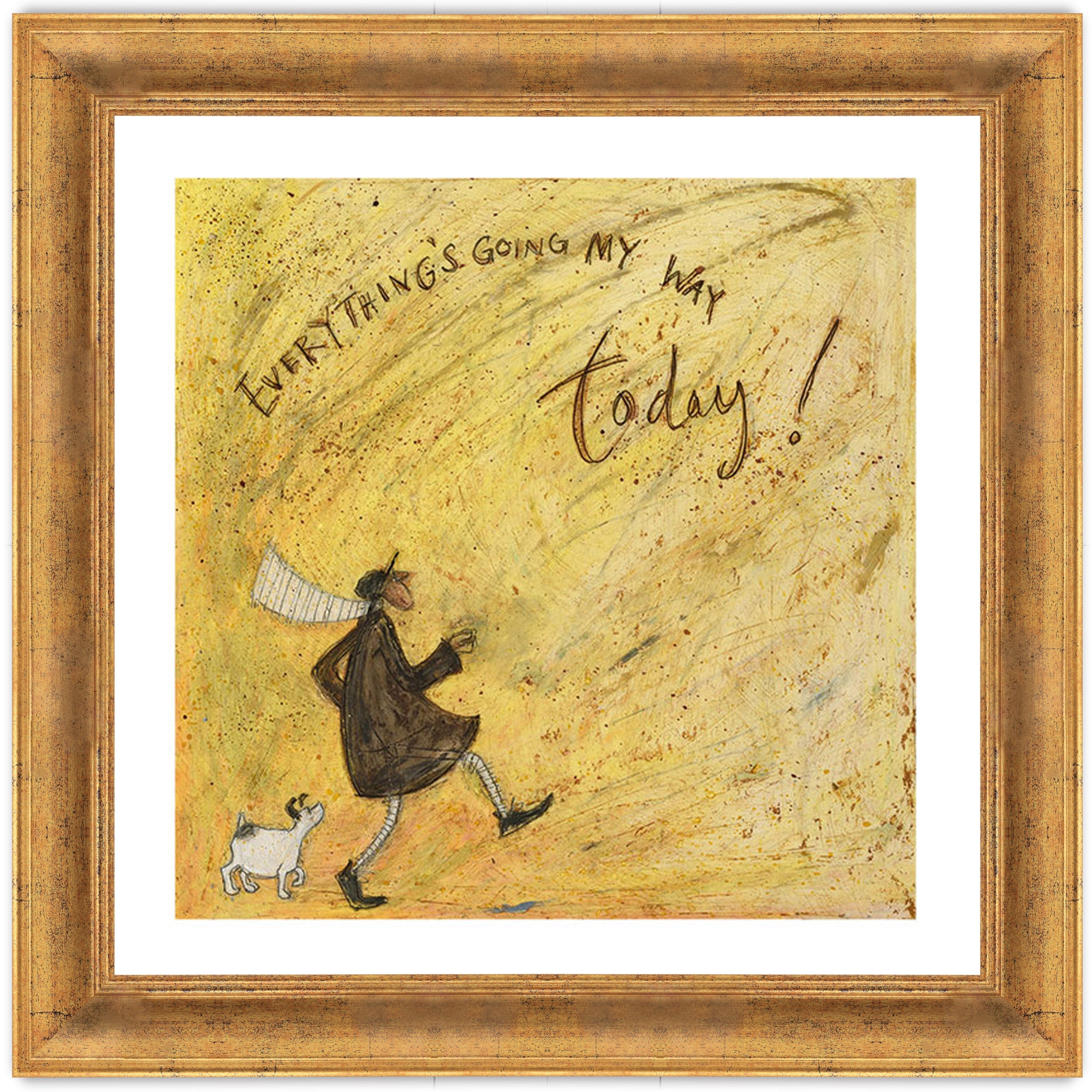 Everything's Going My Way Today!