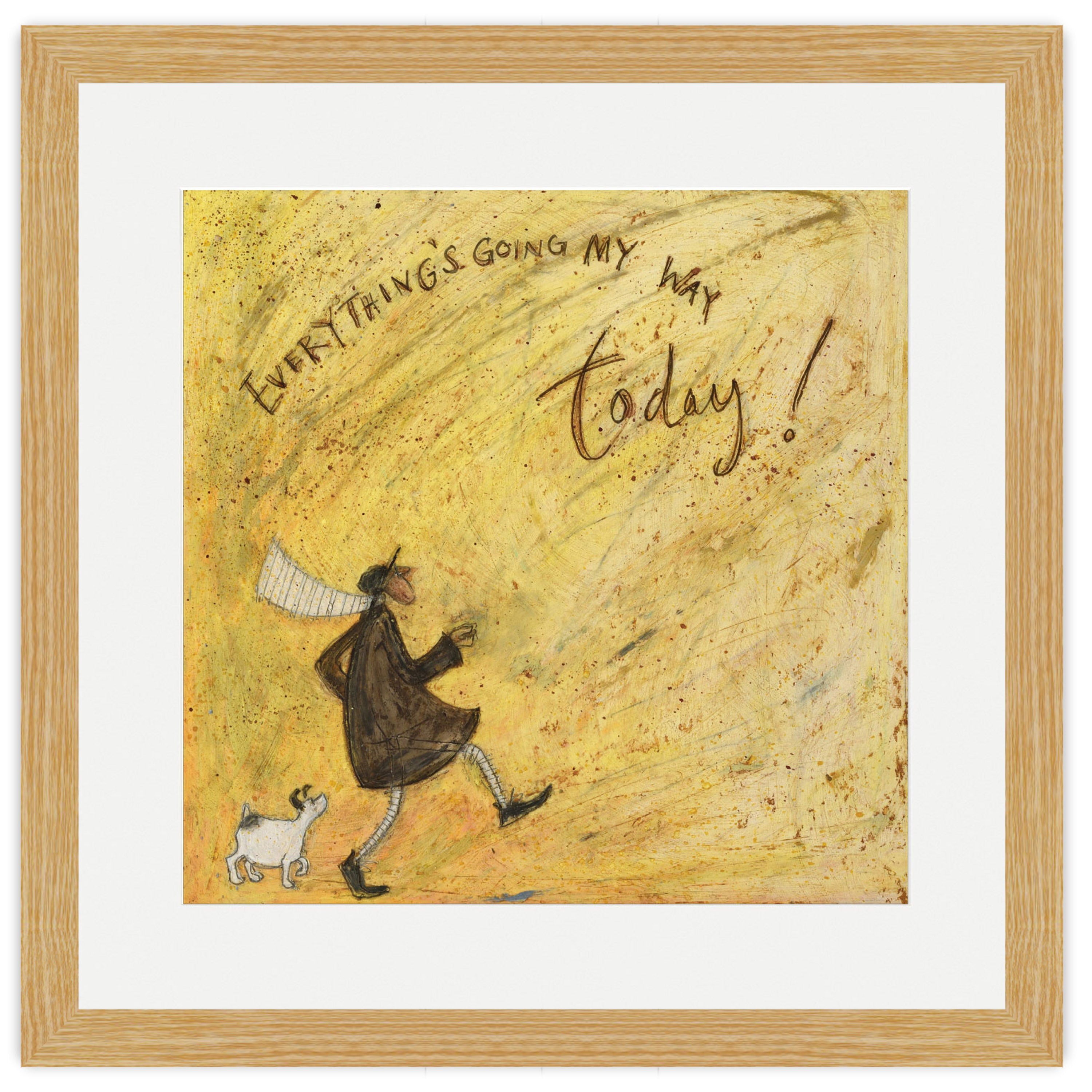 Everything's Going My Way Today!