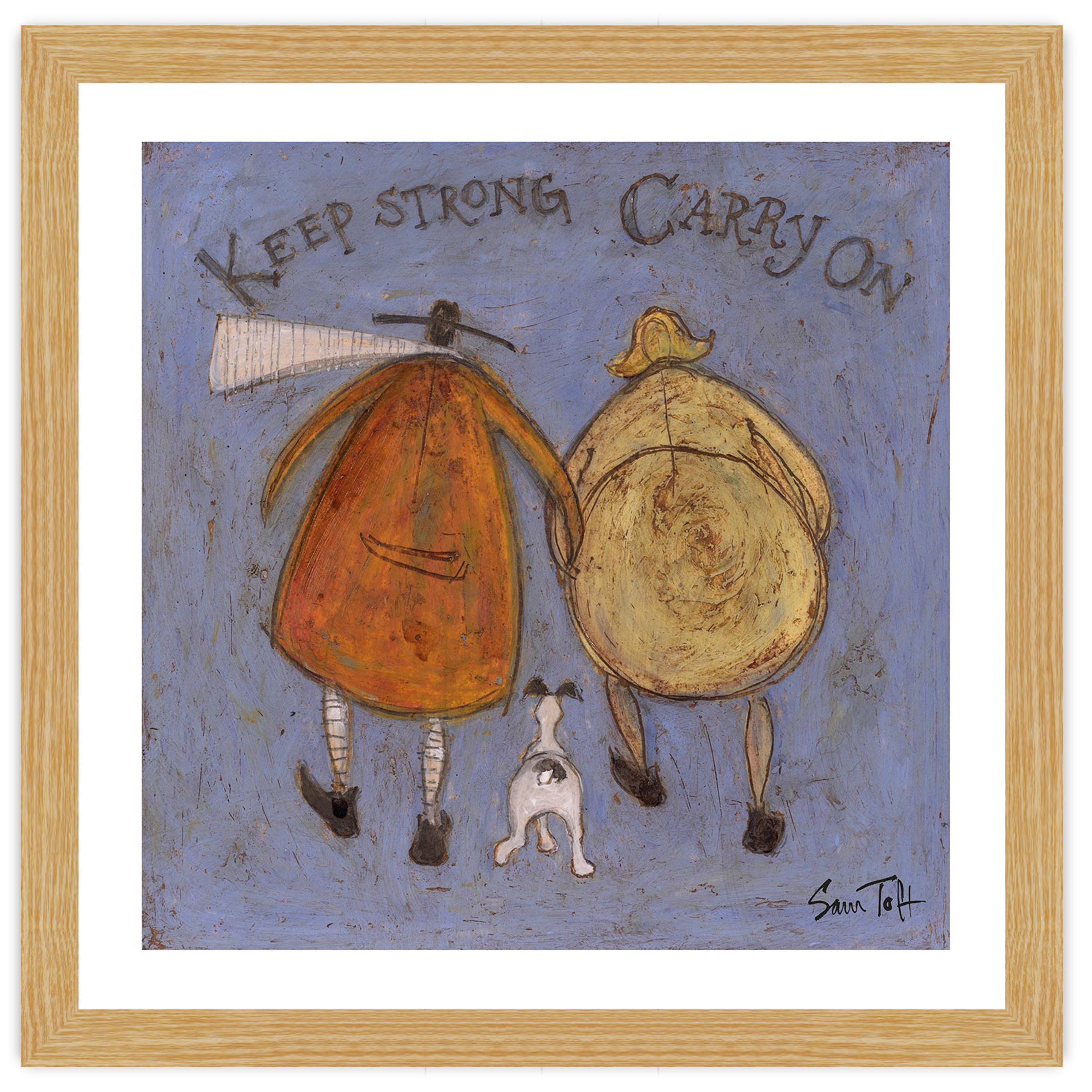 Keep Strong Carry On