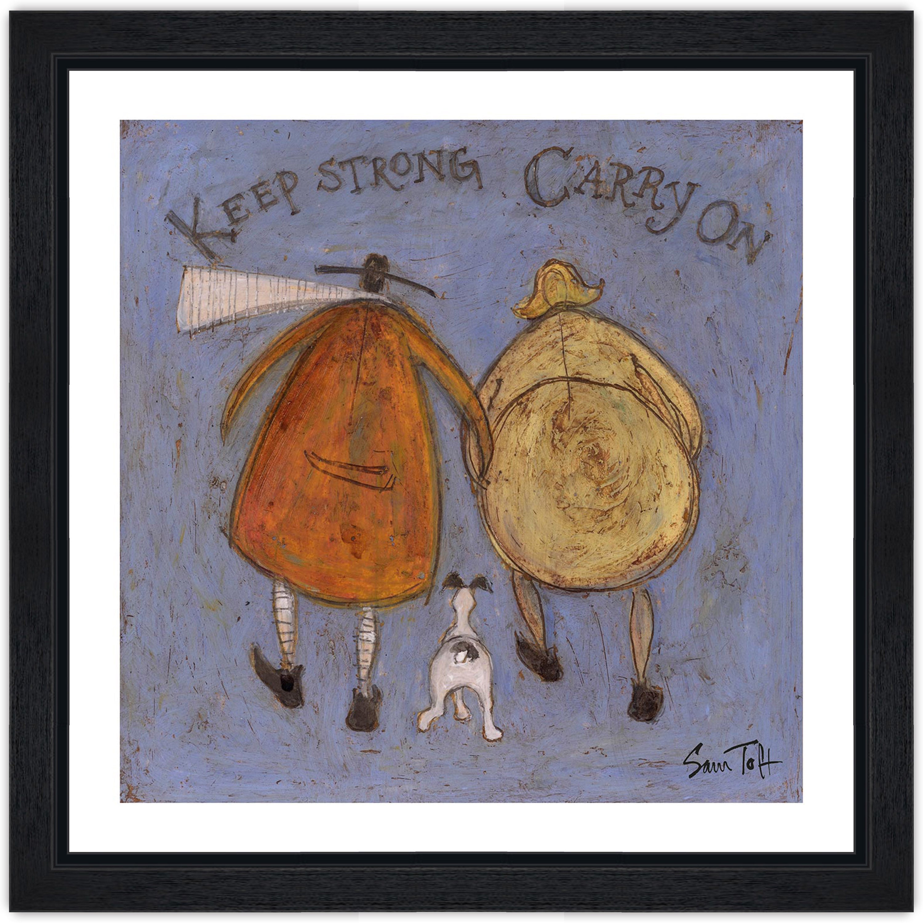 Keep Strong Carry On